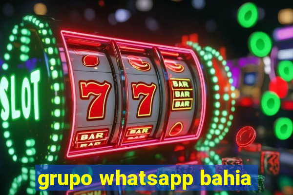 grupo whatsapp bahia